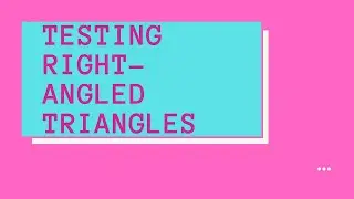 Testing for right angled triangles