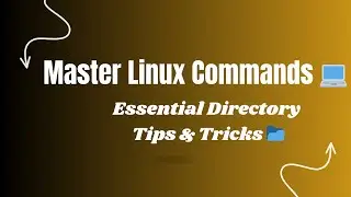 Linux Directory Management Essential Commands Explained 🖥️📂