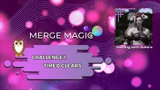 Merge Magic | Challenge 1 All 3 Timed Clears