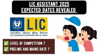 📢 LIC Assistant Notification 2025 + Exam Dates Expected || Don’t Miss This 🚨