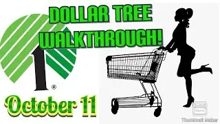Dollar Tree Walkthrough 🛒 Oct 11