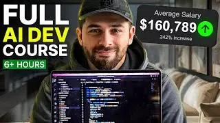 Beginner’s Guide To $160k AI Developer In 2025 (6+ Hours)