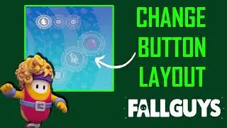 How To Change Button Layout in Fall Guys Mobile