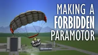 Building a Paramotor! - KSP