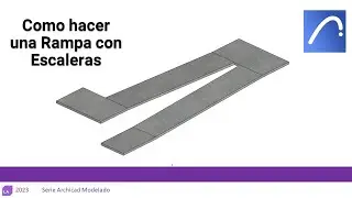 #archicad Como hacer una Rampa con Escaleras en Archicad