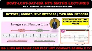 INTEGERS | CONSECUTIVE INTEGERS | EVEN ODD INTEGERS PROBLEMS | BCAT MATHS | SAT MATHS | LCAT MATHS |