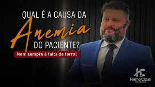 Como Investigar Anemia Microcitica e Hipocrômica - Ferropriva / Talassemia