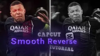 ✨LEVEL UP YOUR EDITS :How to do Smooth Reverse in CapCut tutorial