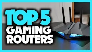Top 5 Best GAMING ROUTERS 2021