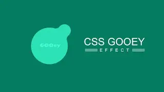 CSS Gooey Video Effecr Without SVG