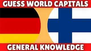 Guess The Capital City | World Capitals Quiz