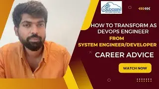 Career Advice | How to transform from system engineer/Developer to DevOps engineer  | Job Tips