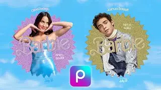 ✨ CREA tu PROPIO POSTER de BARBIE con PICSART | CÓMO EDITAR FOTOS en CELULAR