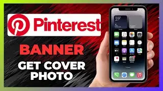 How To GET A Banner/Cover Photo On Pinterest - 2025