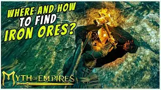 Myth of Empires | WHERE AND HOW TO FIND IRON ORES?