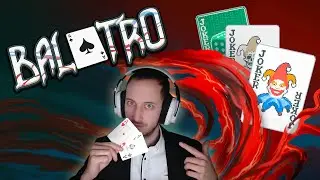Découverte de BALATRO ELU Meilleur Jeux de Carte de l'année & Explication 🃏