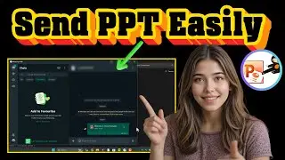 How To Send PowerPoint Presentation From Laptop To WhatsApp - Step-by-Step Guide