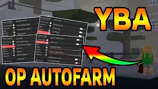 YBA - OP AUTOFARM! - STAND HACK! - GOD MODE - AND MORE!