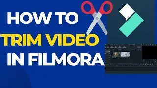 How To Trim video in Wondershare Filmora