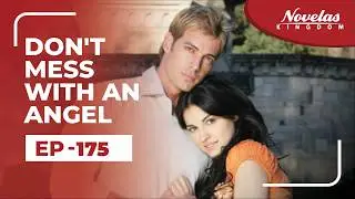 Don't Mess With An Angel | Episode - 175 ( English Dubbed ) Mexican Novela Series