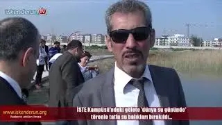 İSTE Gölet’ine Tatlısu balığı bırakıldı