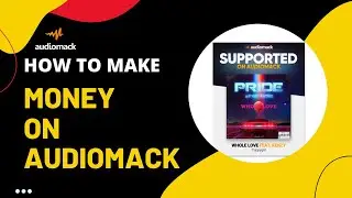 How to make money on Audiomack