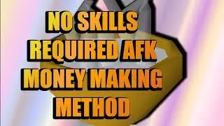 OSRS LOW LEVEL AFK MONEY MAKING METHOD 2020