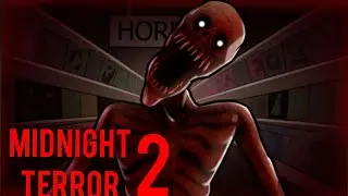 MIDNIGHT Terror 2.Жëстко тупанула . хоррор игра.