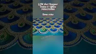 Aari online class for Demo video....ஆரி ஆன்லையன் class....whatsapp 9486093886