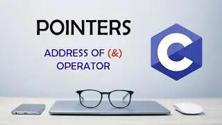 AddressOf (&) Operator - C Pointers