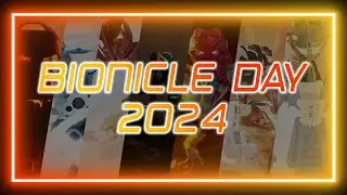 What Is BIONICLE Day? | CPAFOL Ep 40