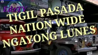 TIGIL PASADA NATION WIDE March 6, Monday