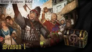 Battle Brothers - B&E. 1.57 Линдвурмы и средство для их уничтожения! Сезон 1.