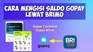 Cara Mengisi Saldo Gopay Lewat Brimo
