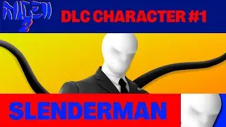 RUGEN 2 DLC Character #1 - Slenderman Trailer