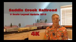 Saddle Creek O Scale 2018 Layout Update