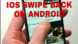 IOS/APPLE Swipe back feature on android phone