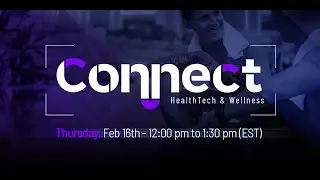 Connect   HealthTech & Wellness