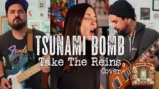 Take The Reins | Tsunami Bomb Cover | Stu Ureta