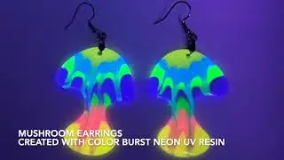 Making Glowing Mushroom Earrings With Color Burst Neon UV Resin