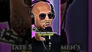 Tate SAVES Women's Relationship