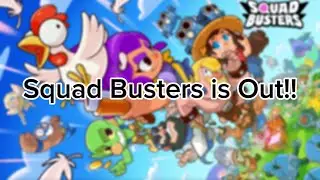 Squad Busters is Out!! | Squad Busters