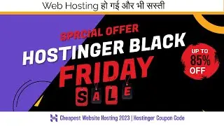 hostinger black friday sale 2023: 85% off + free Domain | hostinger coupon code