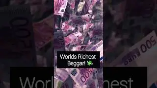 Who is World's Richest Beggar? 💸😯 #richest #beggars