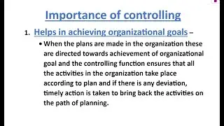 Importance of controlling| Controlling | Chapter - 8 | Class - 12 | Business studies