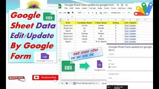 Google Sheet Data update by Google Form II Google web app script