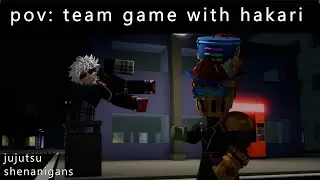 pov: playing hakari in a team [jujutsu shenanigans] #2