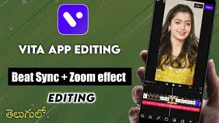Vita app editing telugu | 🔥Beat sync + zoom effect | Vita app editing Beat mark