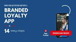 Grow your auto repair shop with a loyalty app!
