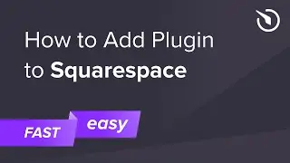 How to Add Plugin to Squarespace (free & easy)